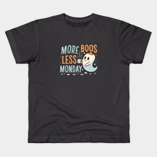 More Boos Less Monday Kids T-Shirt